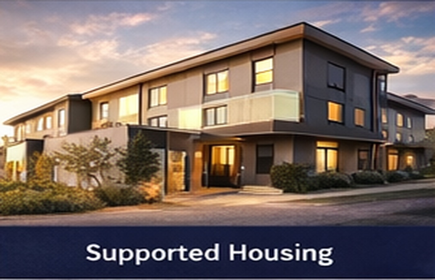 Supported housing exterior